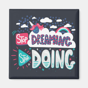 Stop Dreaming, Start Doing Shadow Black Magnet