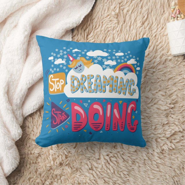 Stop Dreaming, Start Doing Steel Blue Cushion (Blanket)