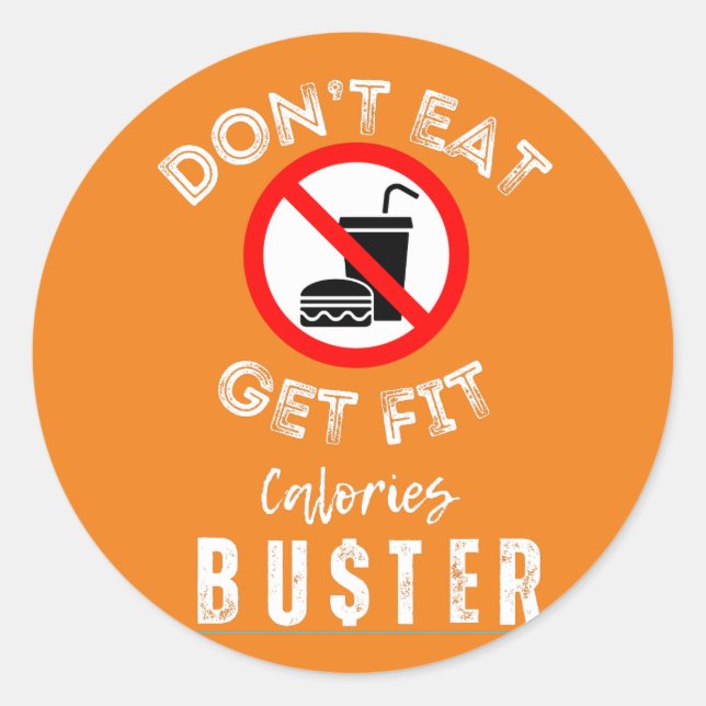Stop eating junk food warning gift ideas classic round sticker (Front)