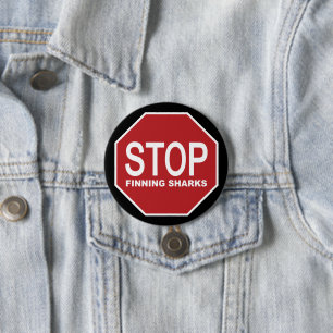 Stop Finning Sharks Sign 7.5 Cm Round Badge