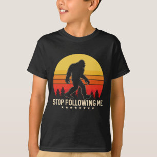 Stop Following Me   Bigfoot Retro Design T-Shirt