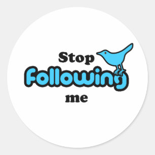 Stop following me classic round sticker