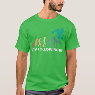 Stop Following Me Evolution Quad Bike Rider  1001 T-Shirt