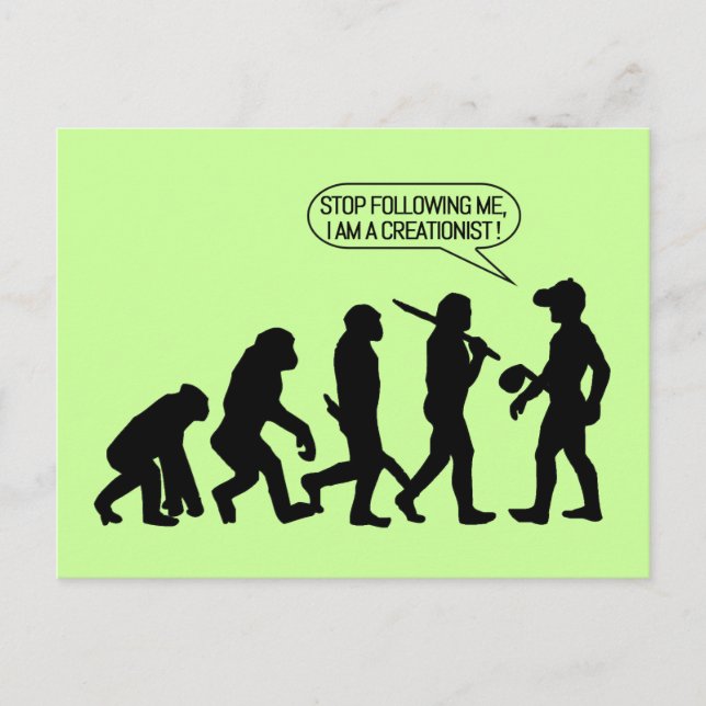 Stop following me, I'm a Creationist! Postcard (Front)