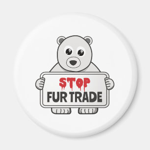 Stop Fur Trade Sad Polar Bear Magnet