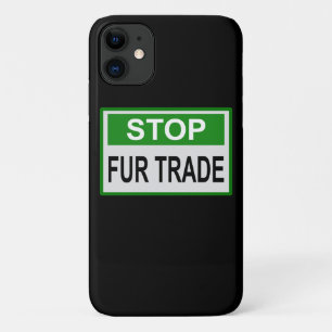 Stop Fur Trade Sign green Case-Mate iPhone Case
