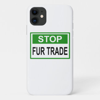 Stop Fur Trade Sign green Case-Mate iPhone Case