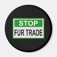 Stop Fur Trade Sign green