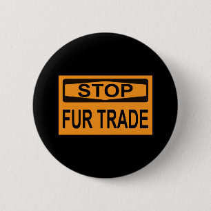 Stop Fur Trade Sign orange 6 Cm Round Badge