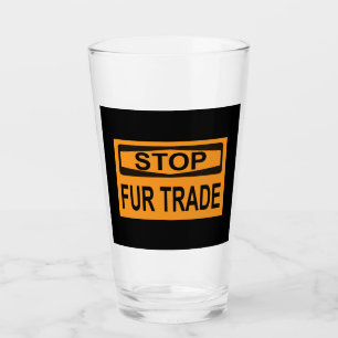 Stop Fur Trade Sign orange Glass