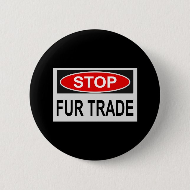 Stop Fur Trade Sign red 6 Cm Round Badge (Front)