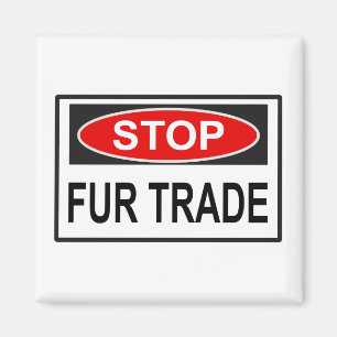 Stop Fur Trade Sign red Magnet