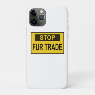 Stop Fur Trade Sign yellow Case-Mate iPhone Case