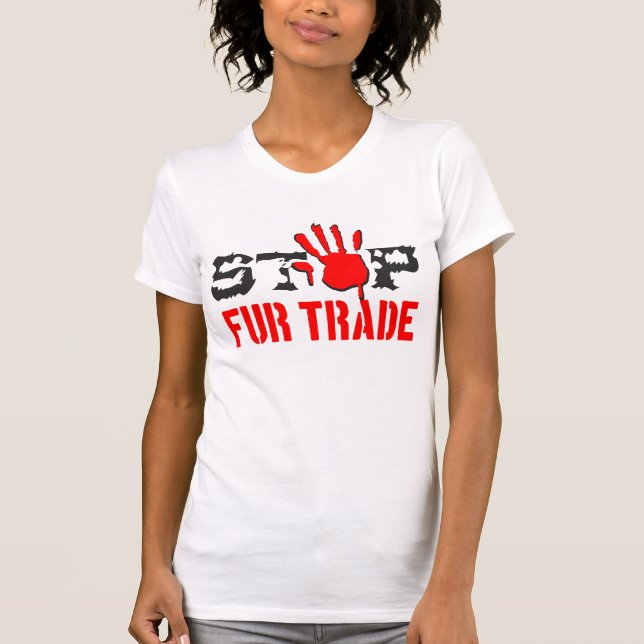 Stop Fur Trade T-Shirt (Front)