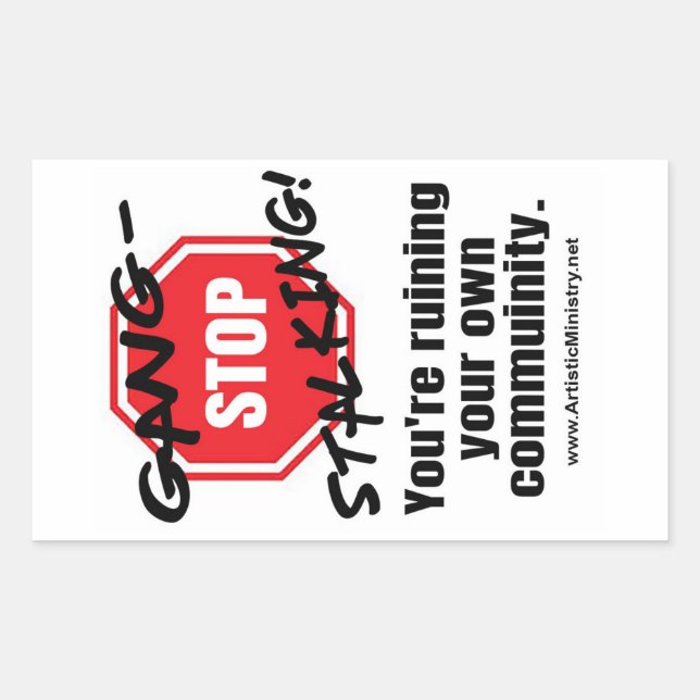 STOP GANG-STALKING STICKER (Front)