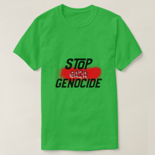 Stop Gaza Genocide T-Shirt