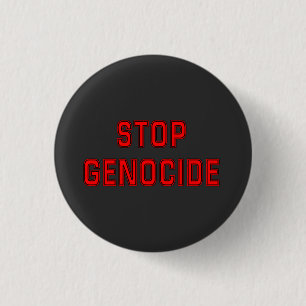 STOP Genocide Say No to Genocide Genocide 3 Cm Round Badge