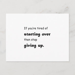 Stop Giving Up Postcard