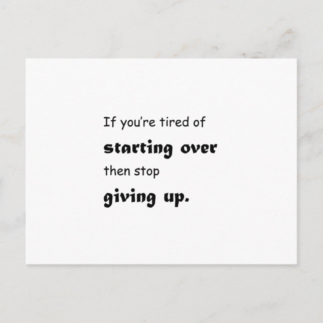 Stop Giving Up Postcard (Front)
