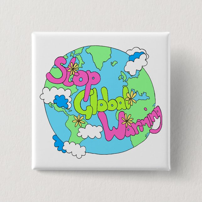 Stop Global Warming | Button (Front)