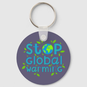Stop Global Warming Key Ring