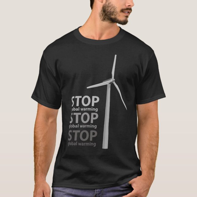 stop global warming T-Shirt (Front)