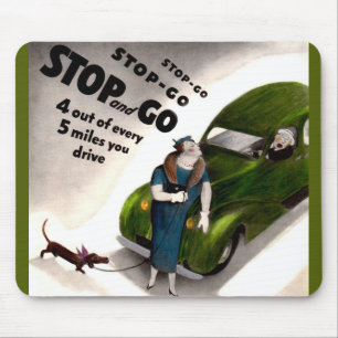 Stop, Go, but don’t hit the fat lady or her dog Mouse Pad