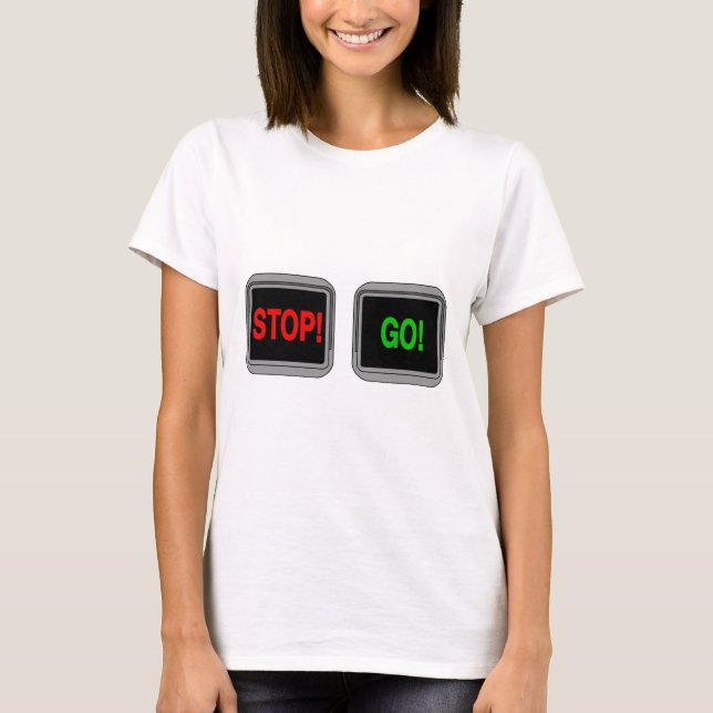 Stop Go T-Shirt (Front)
