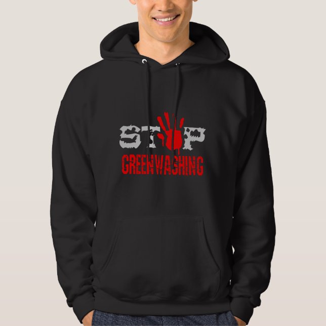 Stop Greenwashing Hoodie (Front)