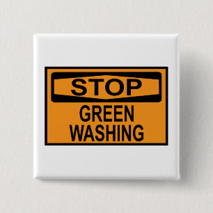 Stop Greenwashing Sign 15 Cm Square Badge