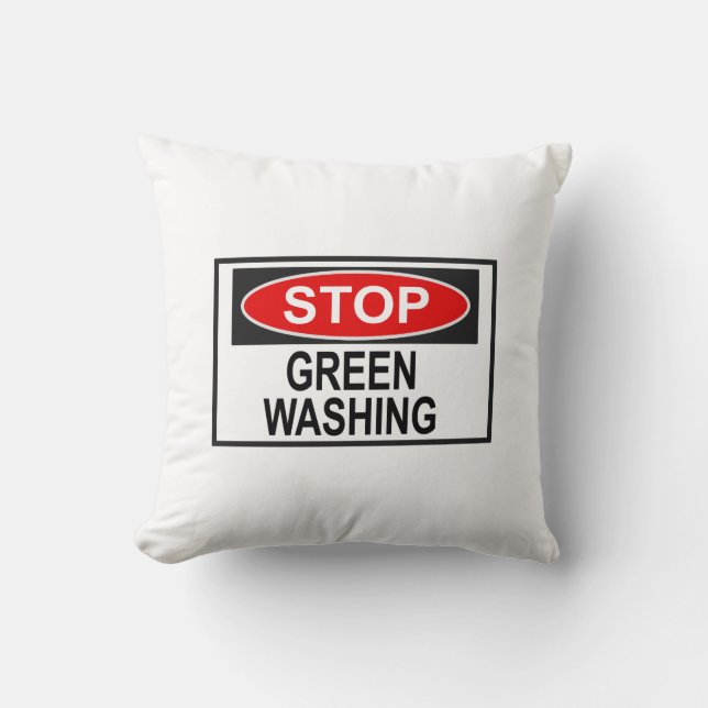 Stop Greenwashing Sign (1) Cushion (Front)