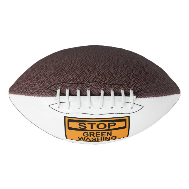 Stop Greenwashing Sign Football (Front)