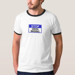 Stop Greenwashing Sign T-Shirt