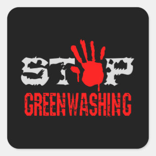 Stop Greenwashing Square Sticker