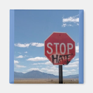 Stop Hate Square Magnet