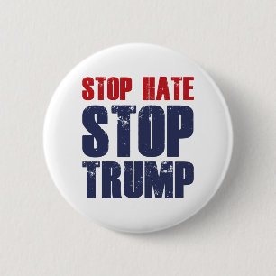 Stop Hate Stop Trump 6 Cm Round Badge