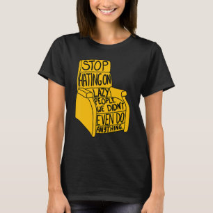 Stop Hating on Lazy People Funny Recliner Chair Gr T-Shirt