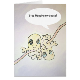 "Stop Hogging" Foetus Humour Card