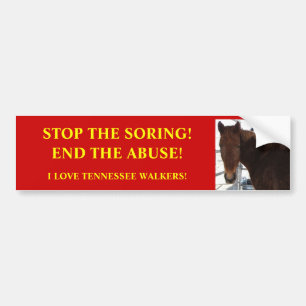 Stop Horse Abuse - Tennessee Walkers Bumper Sticker
