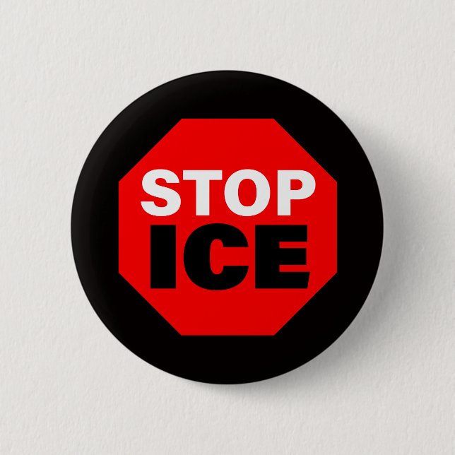 Stop ICE 6 Cm Round Badge (Front)