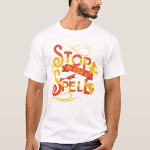 Stop In For A Spell Halloween T-Shirt