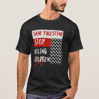 Stop Killing Children T-Shirt
