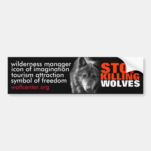 Stop Killing Wolves Bumper Sticker (Front)