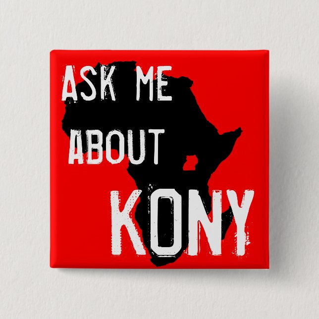 Stop Kony 2012 15 Cm Square Badge (Front)