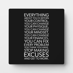 Stop Making Excuses - Success Motivational Plaque
