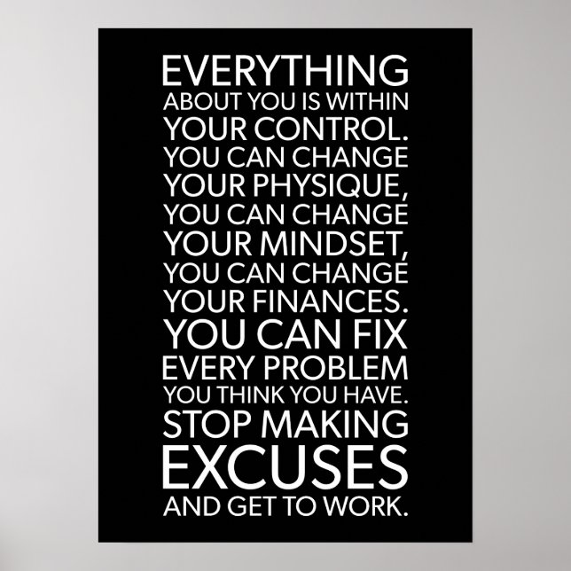 Stop Making Excuses - Success Motivational Poster (Front)