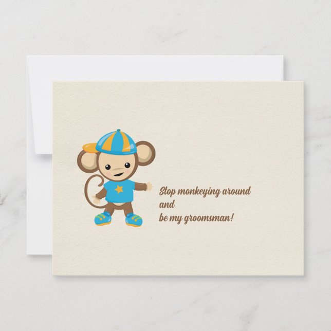 Stop Monkeying Around Groomsman Proposal Card (Front)