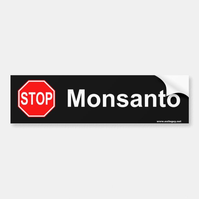 stop monsanto bumper sticker (Front)