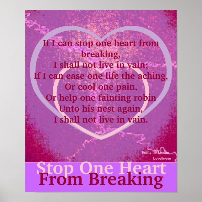 Stop One Heart From Breaking Poster-Customize Poster (Front)