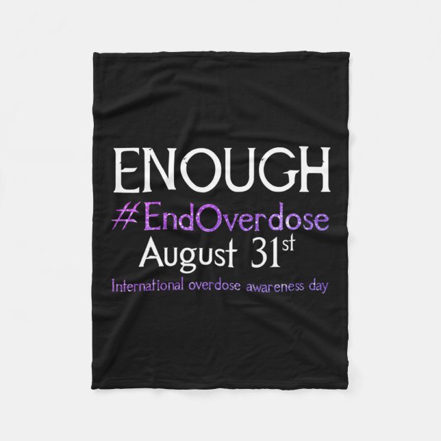 Stop Overdose International Overdose Awareness Day Fleece Blanket (Front)